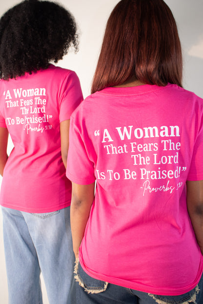 “Virtuous Women” Pink Fully Jesus T-shirt (Front Big Logo)